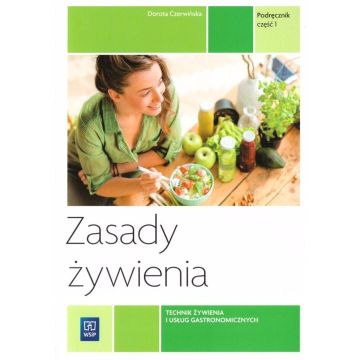 Zasady żywienia podręcznik cz.1 WSIP