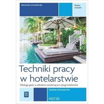 Techniki pracy w hotel. Kwal HGT.03. ćw cz.2