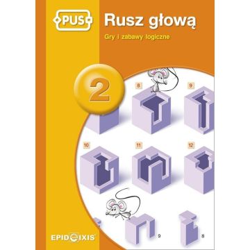 PUS Rusz głową 2 Gry i zabawy logiczne