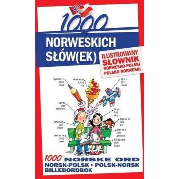 1000 norweskich słów(ek). Ilustrowany słownik