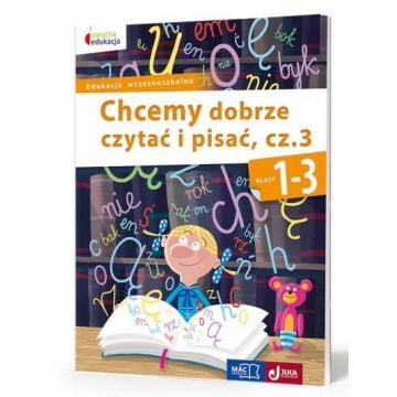 Owocna Edukacja. Chcemy dobrze czytać i pisać cz.3