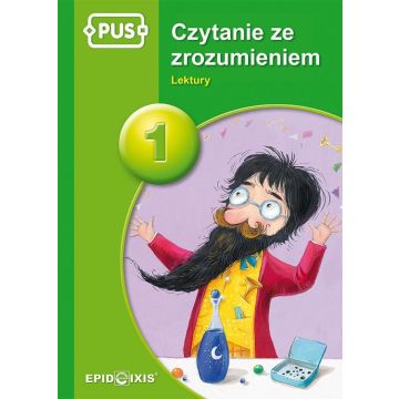 PUS Czytanie ze zrozumieniem 1 Lektury