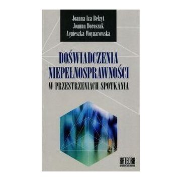 Doświadczenia niepełnosprawności w przest. spotk.