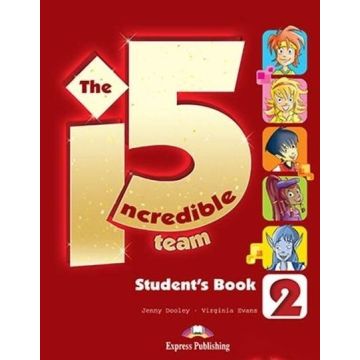 The Incredible 5 Team 2 Student's Book