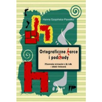 Ortograficzne harce i podchody