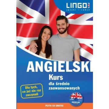 Angielski. Kurs dla średnio zaawansowanych