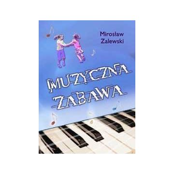 Muzyczna zabawa + CD