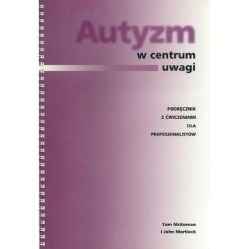 Autyzm w centrum uwagi