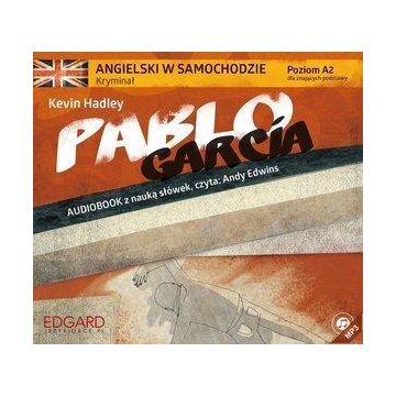 Angielski w samochodzie. Kryminał Pablo Garcia