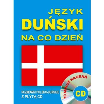 Język duński na co dzień Rozmówki + mini kurs + CD