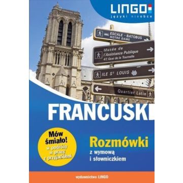 Mów śmiało! Francuski. Rozmówki...