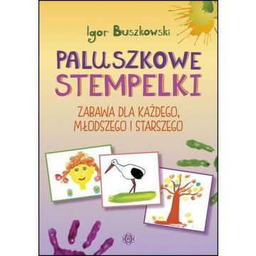 Paluszkowe stempelki. Zabawa dla każdego