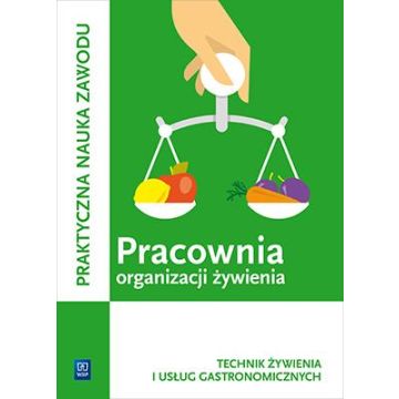 Pracownia organizacji żywienia.Kwalifikacja T.15