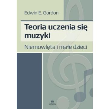 Teoria uczenia się muzyki. Niemowlęta i dzieci