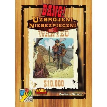Bang! Uzbrojeni i niebezpieczni