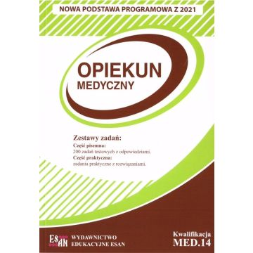 Egzamin zawodowy. Opiekun medyczny kw. MED.14