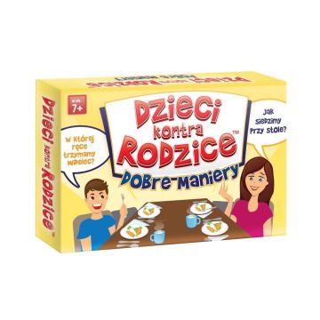 Dzieci kontra Rodzice. Dobre maniery