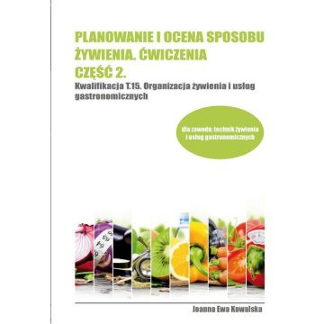 Planowanie i ocena sposobu żywienia ćwiczenia cz.2