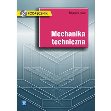 Mechanika techniczna. Podr. z CD WSiP