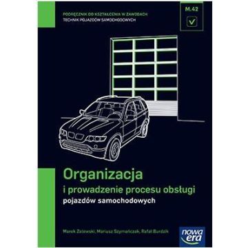 Mechanik Samochodowy PG Organizacja i prowadzenie