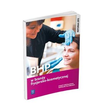 BHP w branży fryzjersko-kosmetycznej WSiP