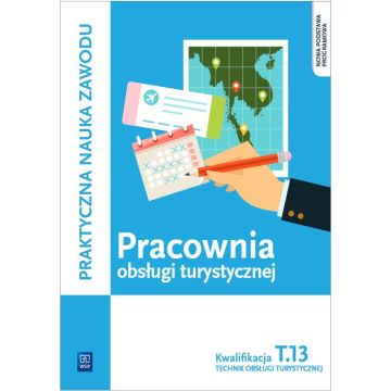 Pracownia obsługi turystycznej. Kwal. T.13 WSiP