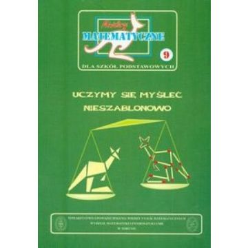 Miniatury matematyczne 09 Uczymy się myśleć...