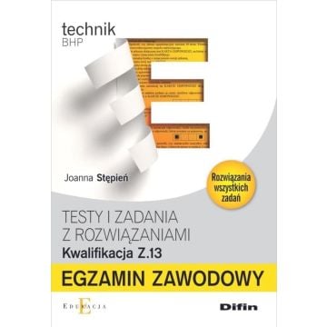Egzamin zawodowy. Kwalifikacja Z.13