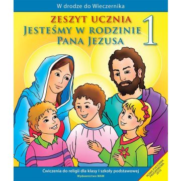 Katechizm SP 1 Jesteśmy w rodzinie... ćw w. II WAM