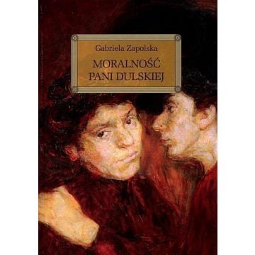 Moralność pani Dulskiej z oprac. okleina GREG