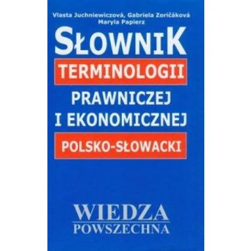 Słownik terminologii praw. ek. pol.-słow.