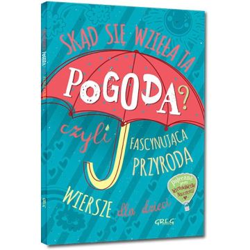 Skąd się wzięła ta pogoda?... kolor BR GREG