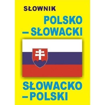 Słownik polsko-słowacki słowacko-polski