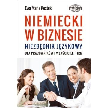 Niemiecki w biznesie. Niezbędnik językowy