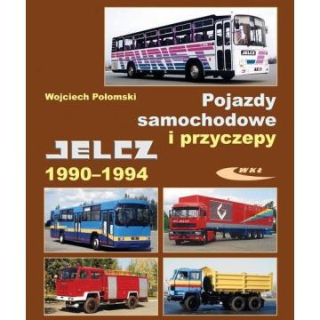Pojazdy samochodowe i przyczepy Jelcz 1990-1994