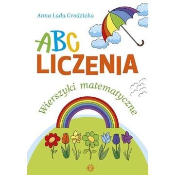 ABC liczenia. Wierszyki matematyczne