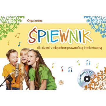 Śpiewnik dla dzieci z niepełnosprawnością...+ CD