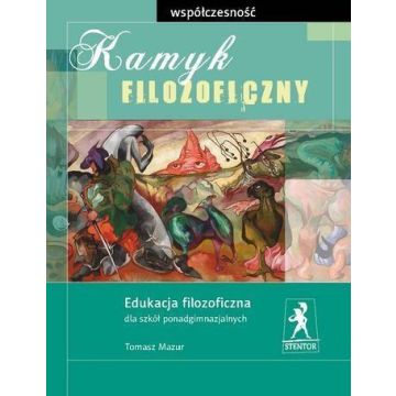 Kamyk filozoficzny. Współczesność