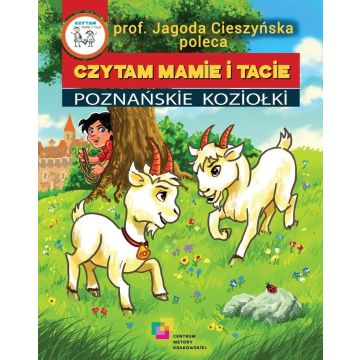 Czytam mamie i tacie. Poznańskie Koziołki