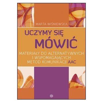 Uczymy się mówić Materiały do alternatywnych...
