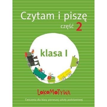 Lokomotywa 1 Czytam i piszę cz.2 w.2017 GWO