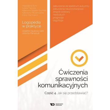 Ćwiczenia sprawności komunikacyjnych cz.4
