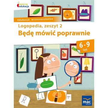 Owocna Edukacja. Będę mówić poprawnie z.2 MAC