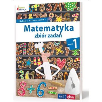 Owocna edukacja SP 1 Matematyka. Zbiór zadań MAC