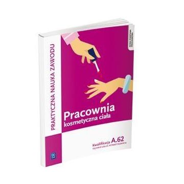 Pracownia kosmetyczna ciała kw. A.62 WSiP