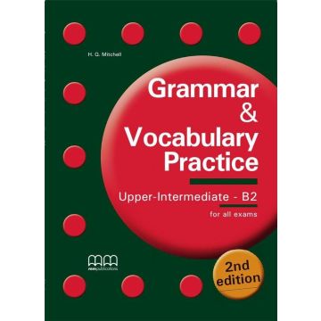 Grammar & Vocabulary Practice Upper-Int.B2 2nd ed.