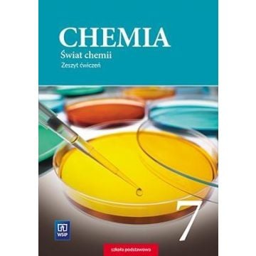 Chemia SP 7 Świat chemii ćw. WSiP