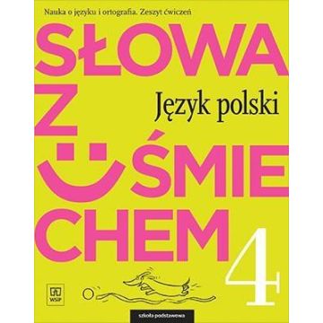 J.Polski SP  4 Słowa z uśmie. ćw. WSiP