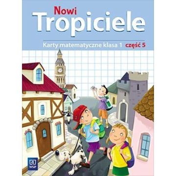 Nowi Tropiciele SP 1 Matematyka ćwiczenia cz.5