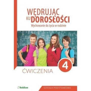 Wędrując ku dorosłości SP 4 ćw w.2017 RUBIKON
